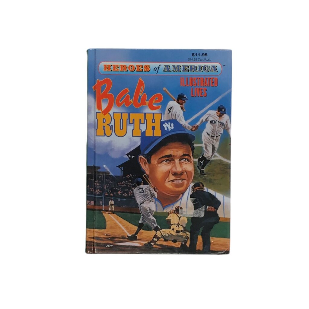Heroes Of America: Babe Ruth