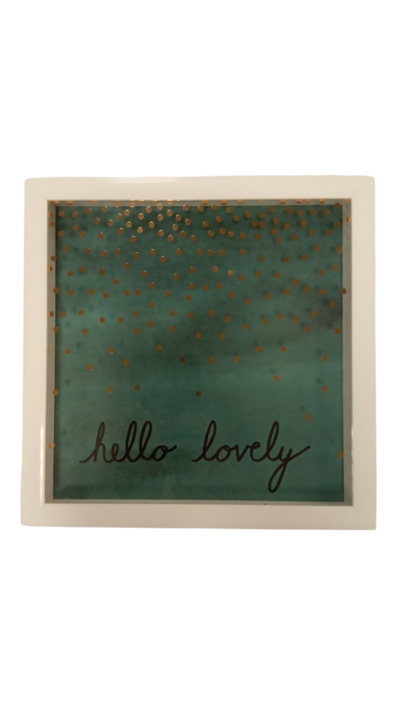 Hello Lovely Sign