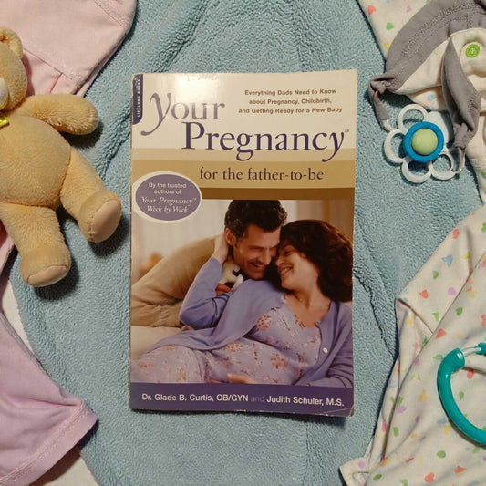 Your Pregnancy for the Father-to-be