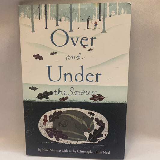 Over and Under The Snow