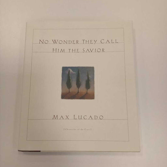 Book: No Wonder they Call Him the Savior