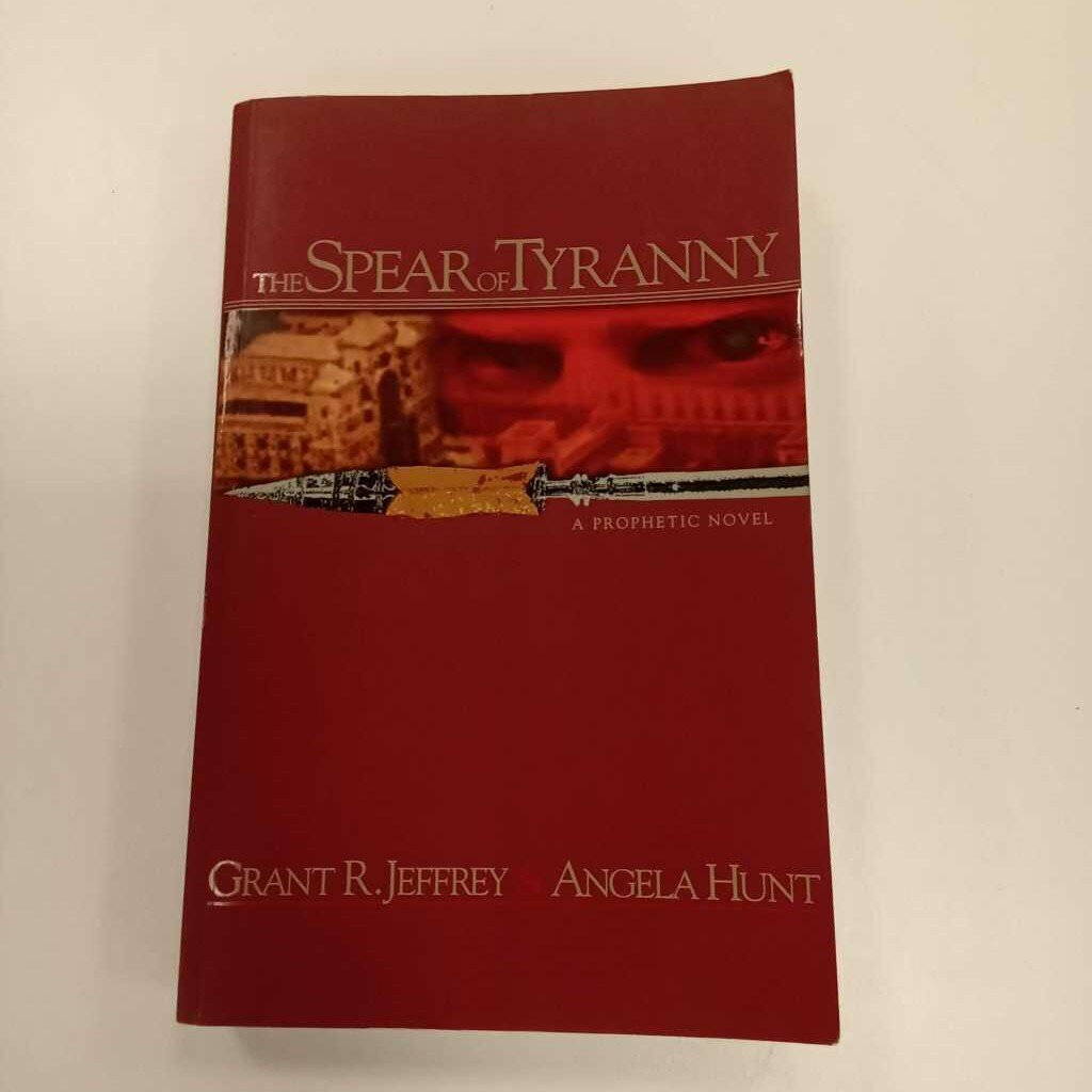 the Spear of Tyranny