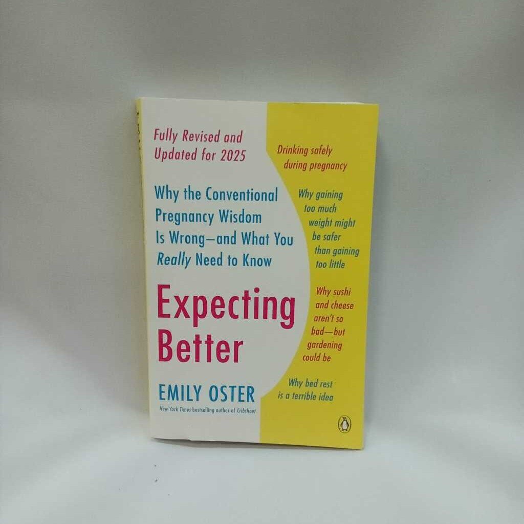 Expecting Better: 2025 Edition