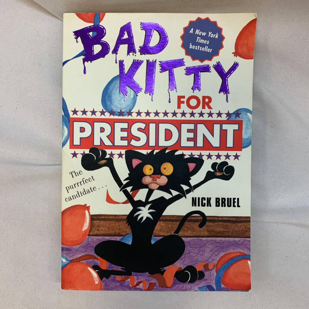 Bad Kitty for President