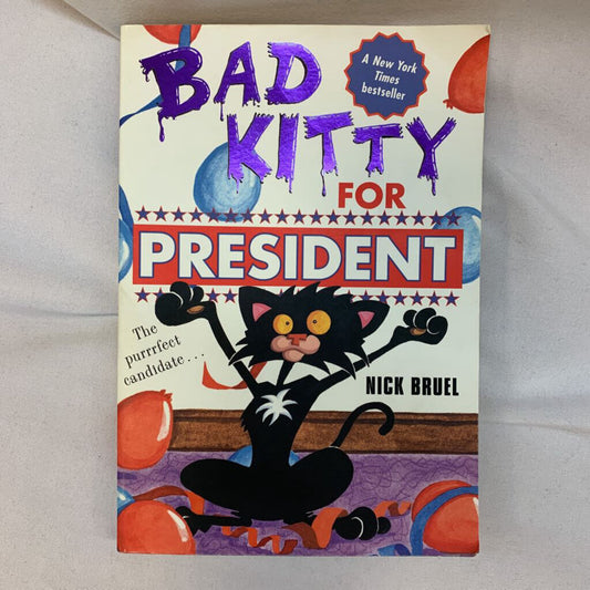 Bad Kitty for President