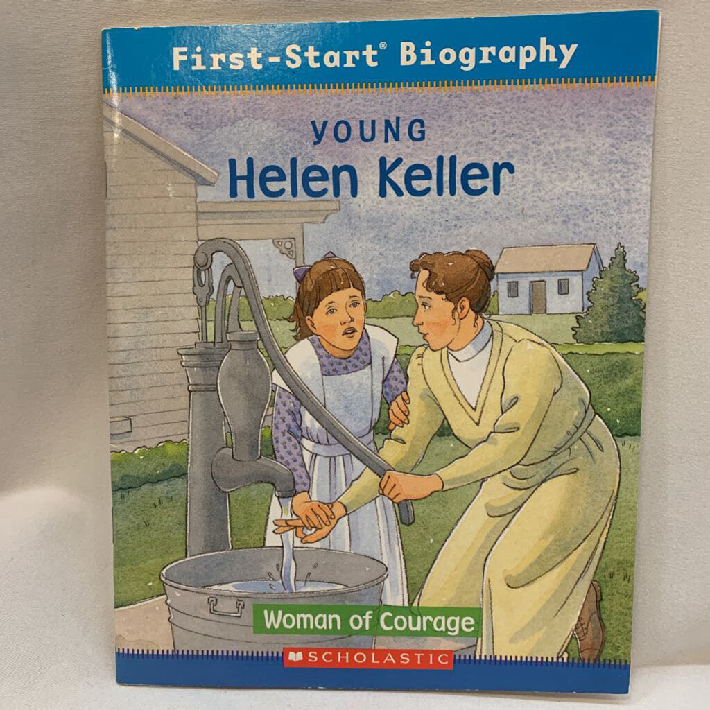 Young Helen Keller - Woman of Courage