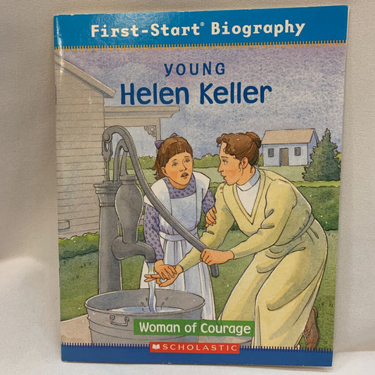 Young Helen Keller - Woman of Courage