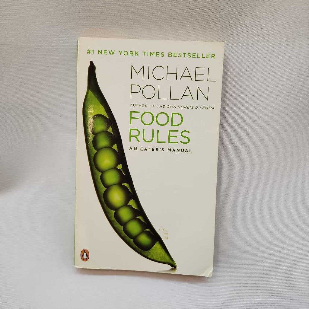 Food Rules An Eater's Manual