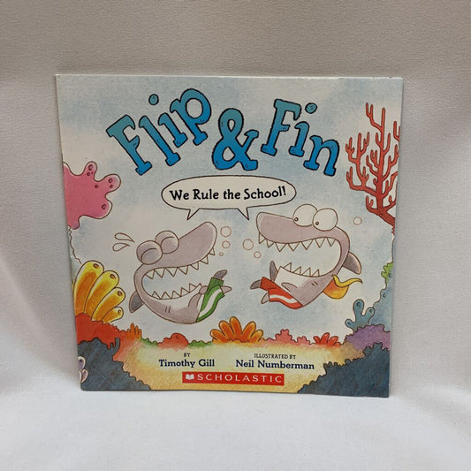 Flip & Fin We Rule the School